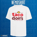 Taco don't since 1946 - Adult & Kids T-Shirts, Sweatshirts & Hoodies apparel design preview 1