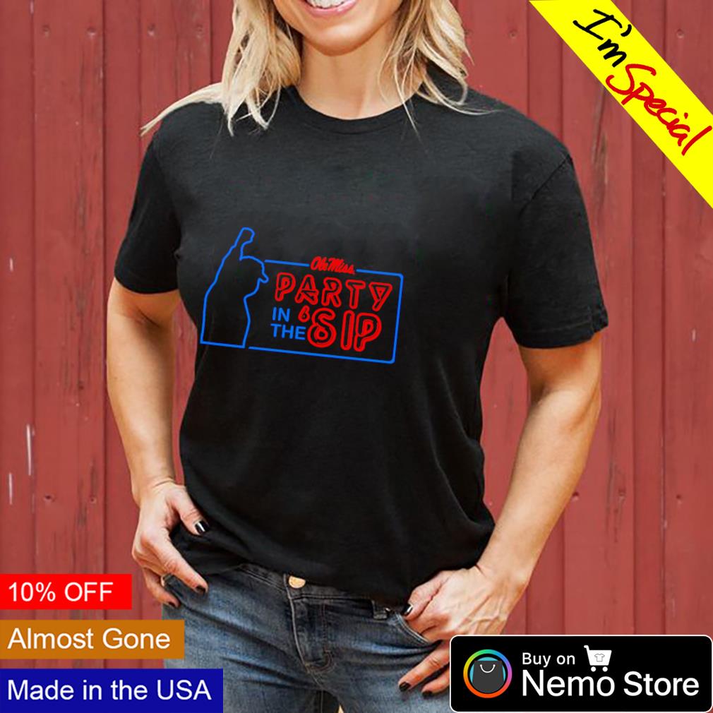 Ole Miss Rebels party in the sip - Adult & Kids T-Shirts, Sweatshirts & Hoodies apparel design preview 3