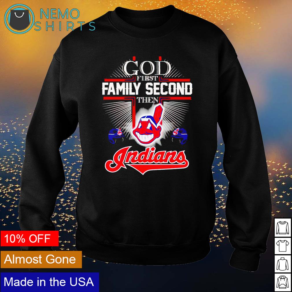 God first family second then Indians - Adult & Kids T-Shirts, Sweatshirts & Hoodies apparel design preview 4