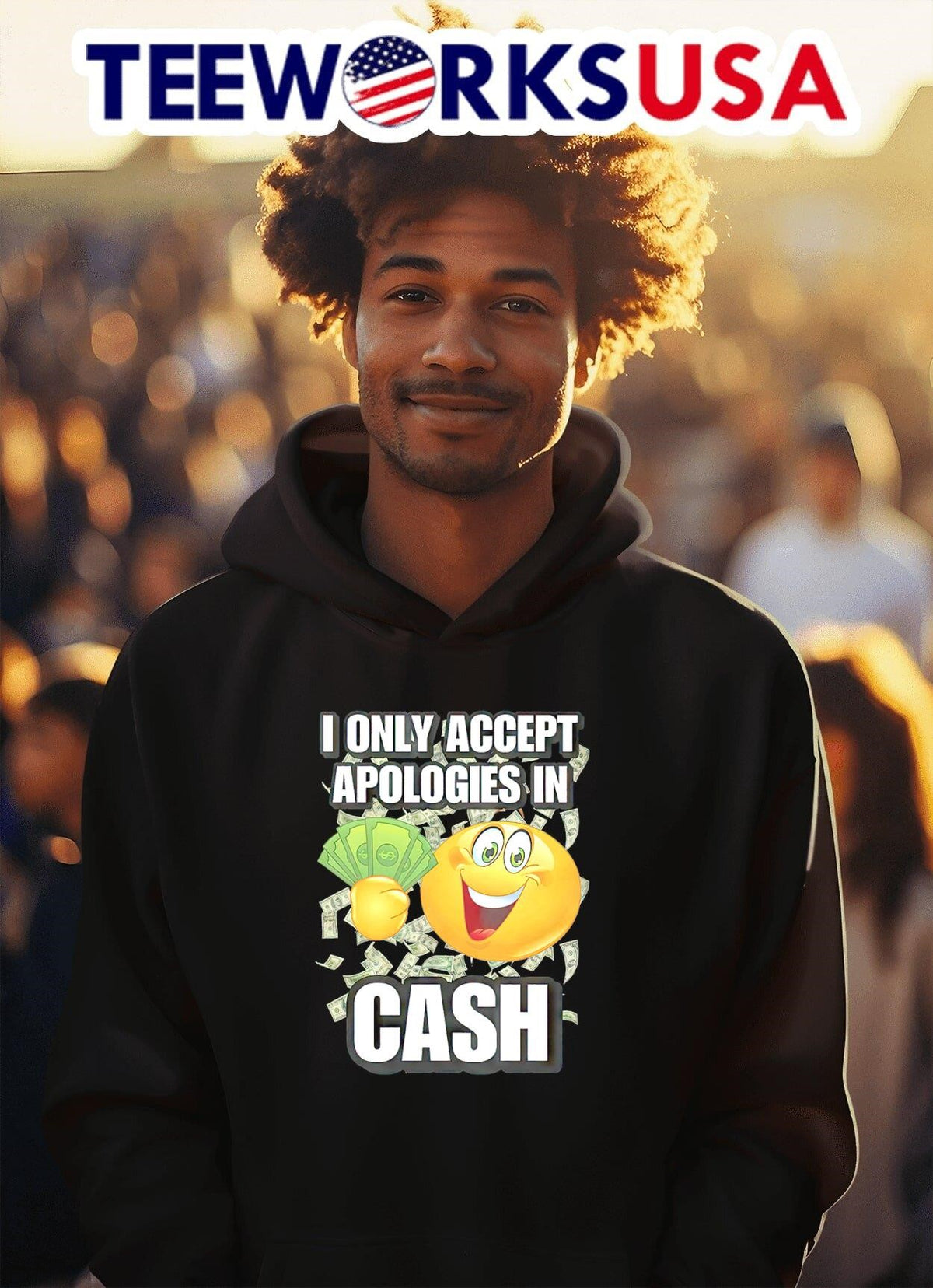 I only accept apologies in cash funny - Adult & Kids T-Shirts, Sweatshirts & Hoodies apparel design preview 2