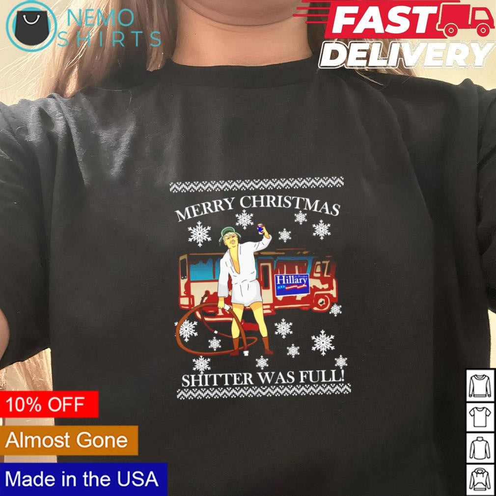Donald Trump Cousin Eddie Merry Christmas shitter was - Adult & Kids T-Shirts, Sweatshirts & Hoodies apparel design preview 3