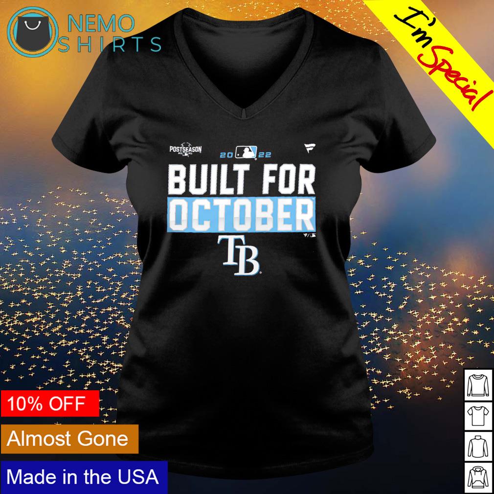 Tampa Bay Rays 2022 postseason built for October - Adult & Kids T-Shirts, Sweatshirts & Hoodies apparel design preview 5
