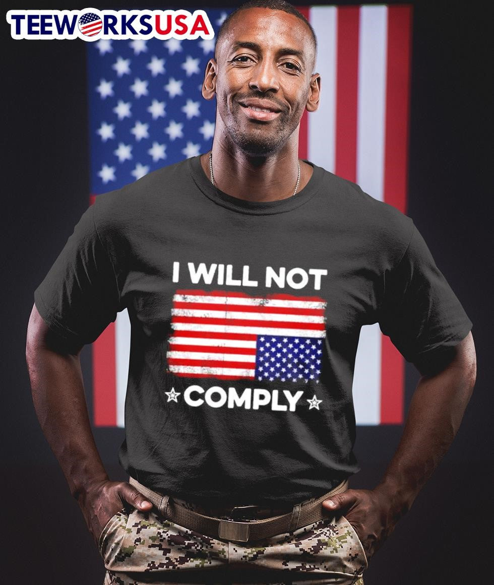Donald Trump I will not comply American flag - Adult & Kids T-Shirts, Sweatshirts & Hoodies apparel design preview 1