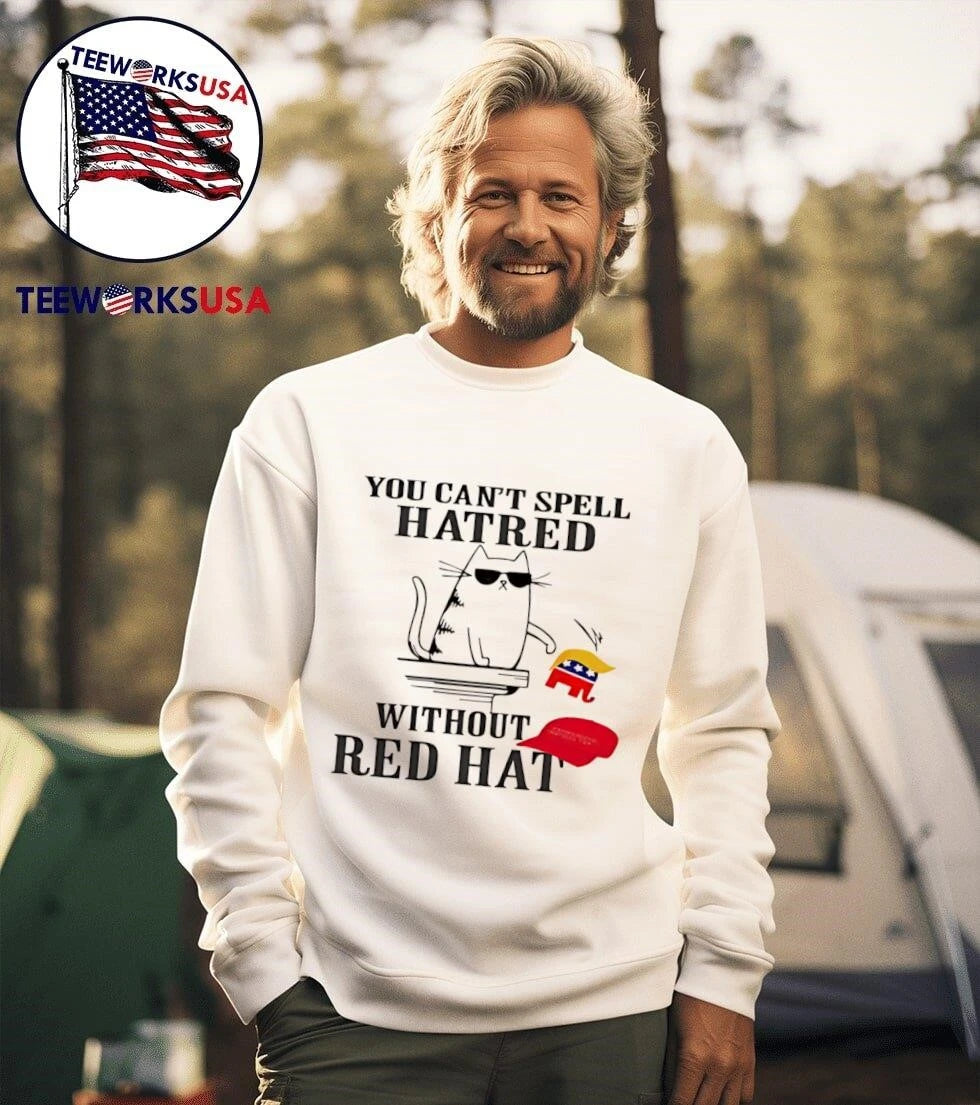 You Can't Spell Hatred Without Red Hat Cat - Adult & Kids T-Shirts, Sweatshirts & Hoodies apparel design preview 3