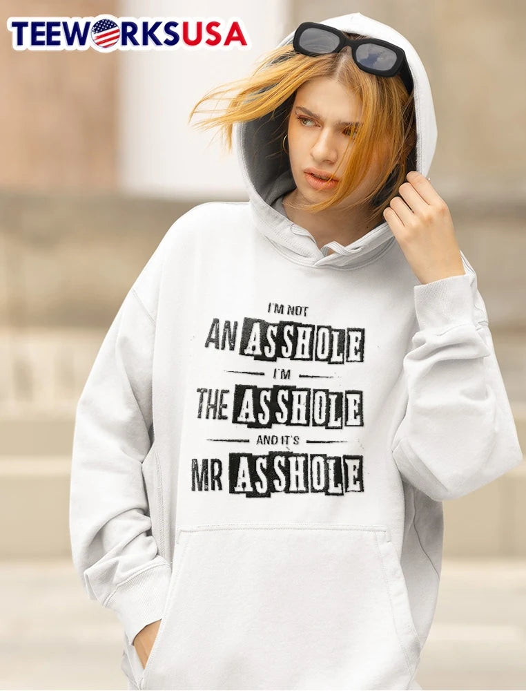 Im Not An Asshole The And Its Mr Distressed Stencil - Adult & Kids T-Shirts, Sweatshirts & Hoodies apparel design preview 5