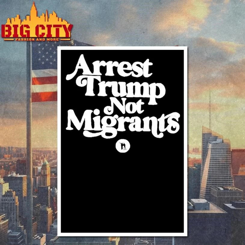 Arrest Trump Not Migrants Graphic - Adult & Kids T-Shirts, Sweatshirts & Hoodies apparel design preview 4