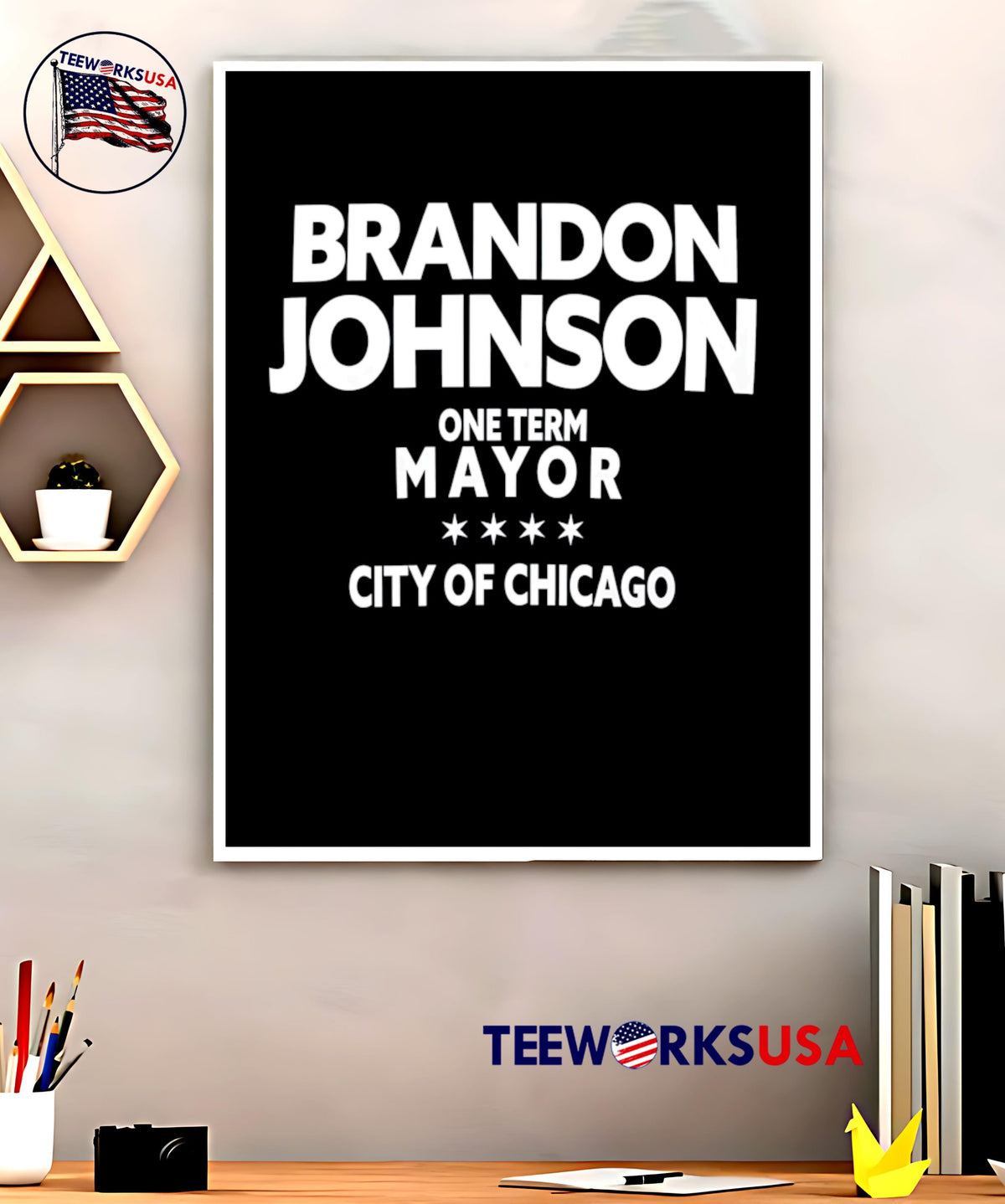 Johnson One Term Mayor City Of Chicago - Adult & Kids T-Shirts, Sweatshirts & Hoodies apparel design preview 5