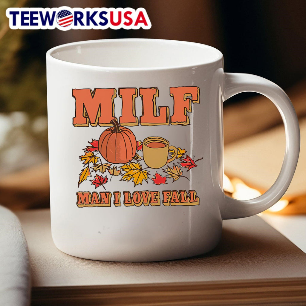 Milf man I love fall 2025 - Adult & Kids T-Shirts, Sweatshirts & Hoodies apparel design preview 4