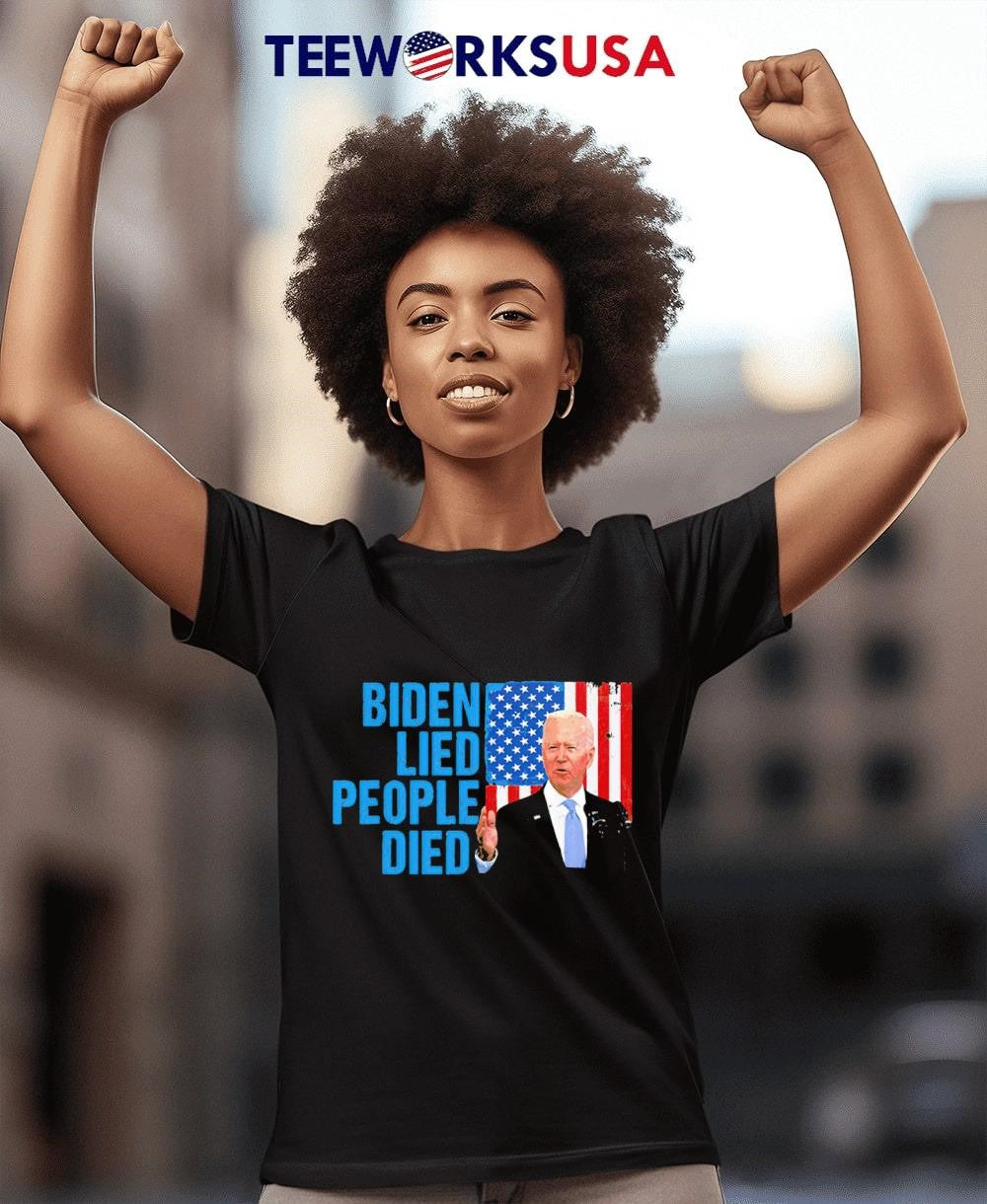 2021 Joe Biden Lied People Died American Flag - Adult & Kids T-Shirts, Sweatshirts & Hoodies apparel design preview 4