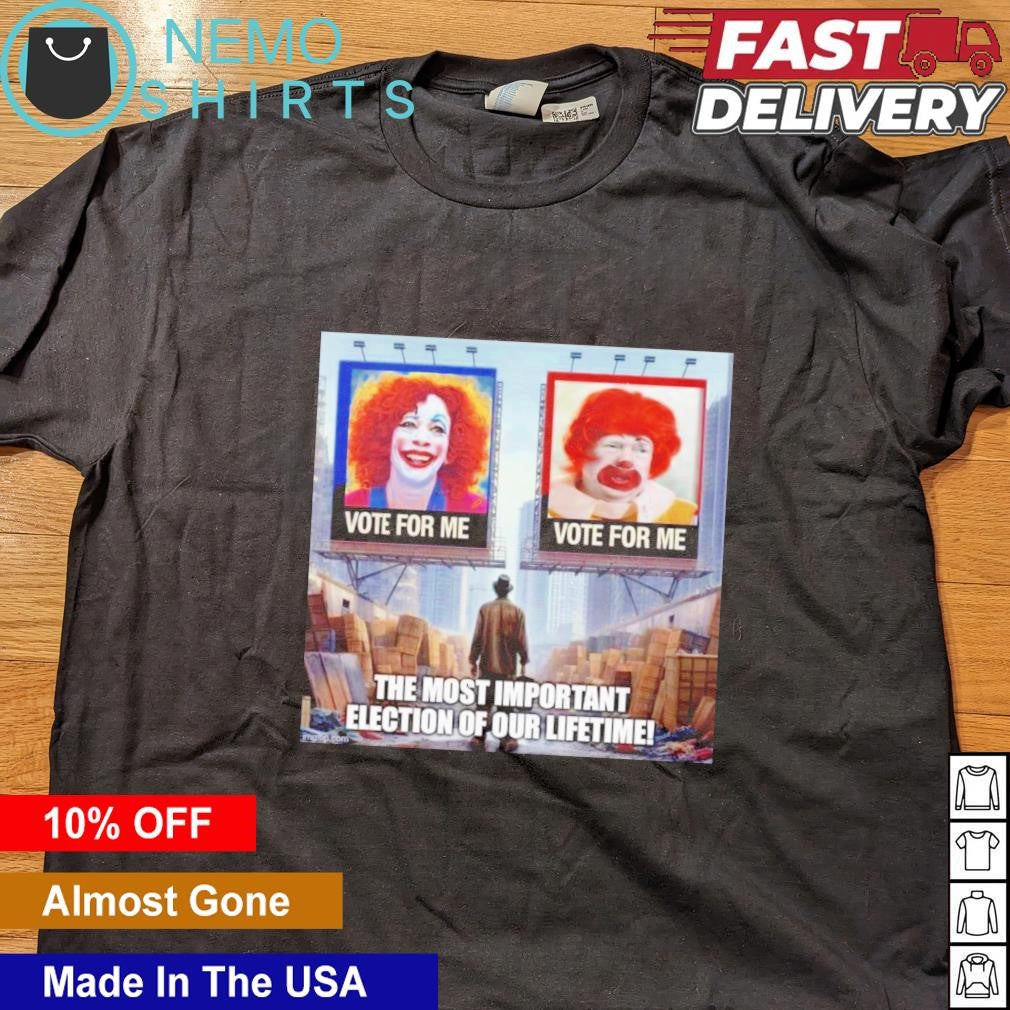 Clown Trump and Harris vote for me the most important - Adult & Kids T-Shirts, Sweatshirts & Hoodies apparel design preview 4