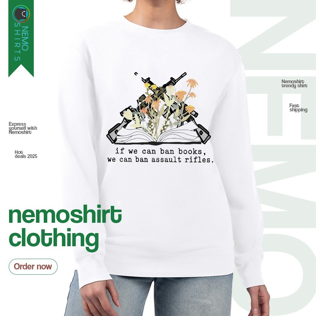 If we can ban books assault rifles - Adult & Kids T-Shirts, Sweatshirts & Hoodies apparel design preview 4