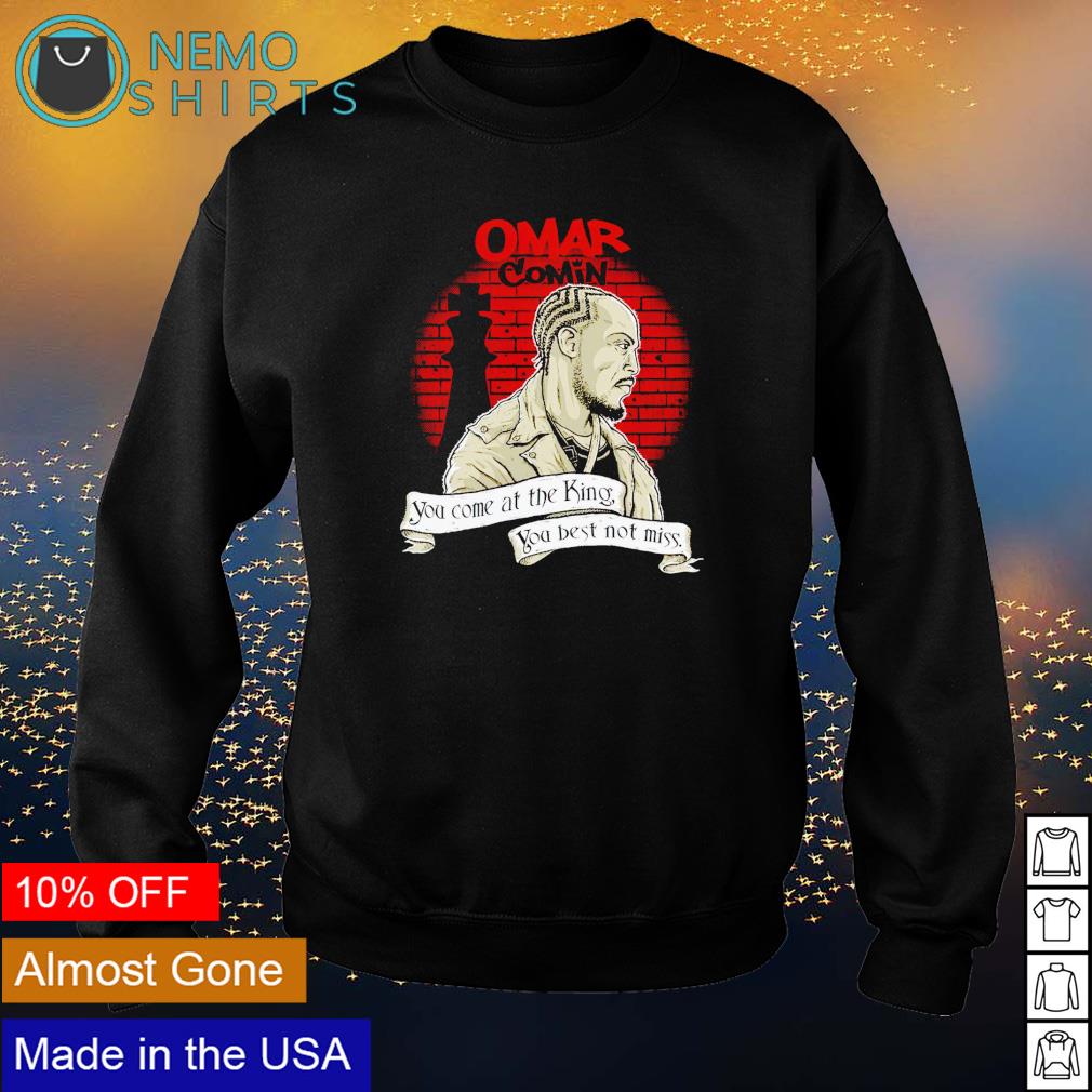 Michael K. Williams omar comin you come at the king - Adult & Kids T-Shirts, Sweatshirts & Hoodies apparel design preview 4