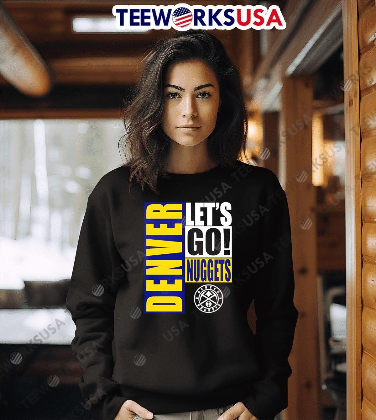 Denver Nuggets let's go design - Adult & Kids T-Shirts, Sweatshirts & Hoodies apparel design preview 6