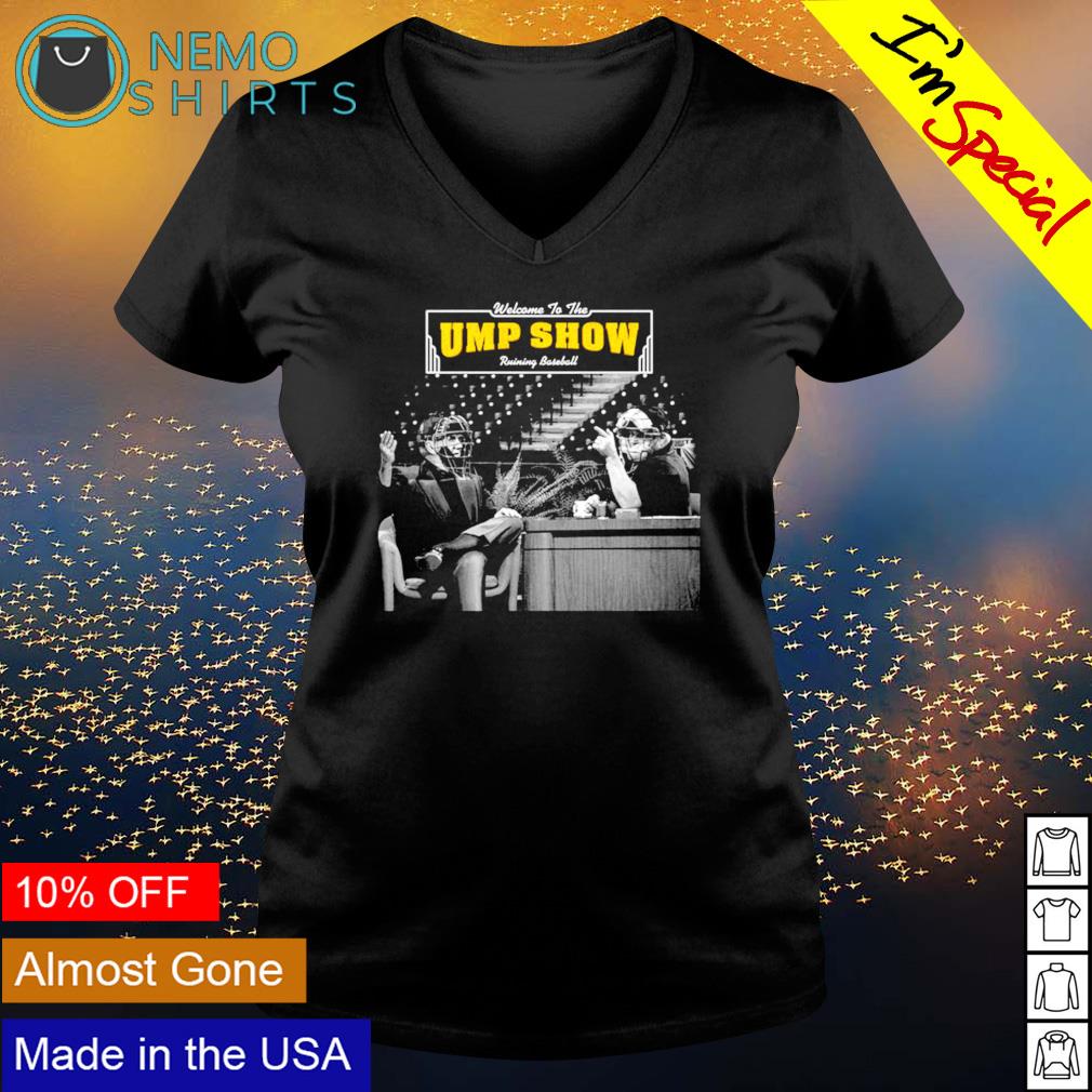 Welcome to the ump show running baseball - Adult & Kids T-Shirts, Sweatshirts & Hoodies apparel design preview 5