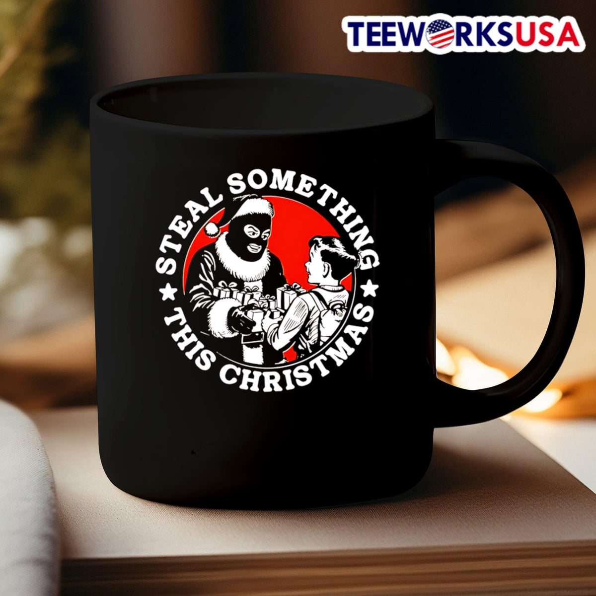 Steal Something This Christmas - Adult & Kids T-Shirts, Sweatshirts & Hoodies apparel design preview 3