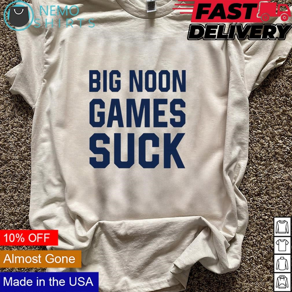 Big noon games suck Penn State - Adult & Kids T-Shirts, Sweatshirts & Hoodies apparel design preview 5
