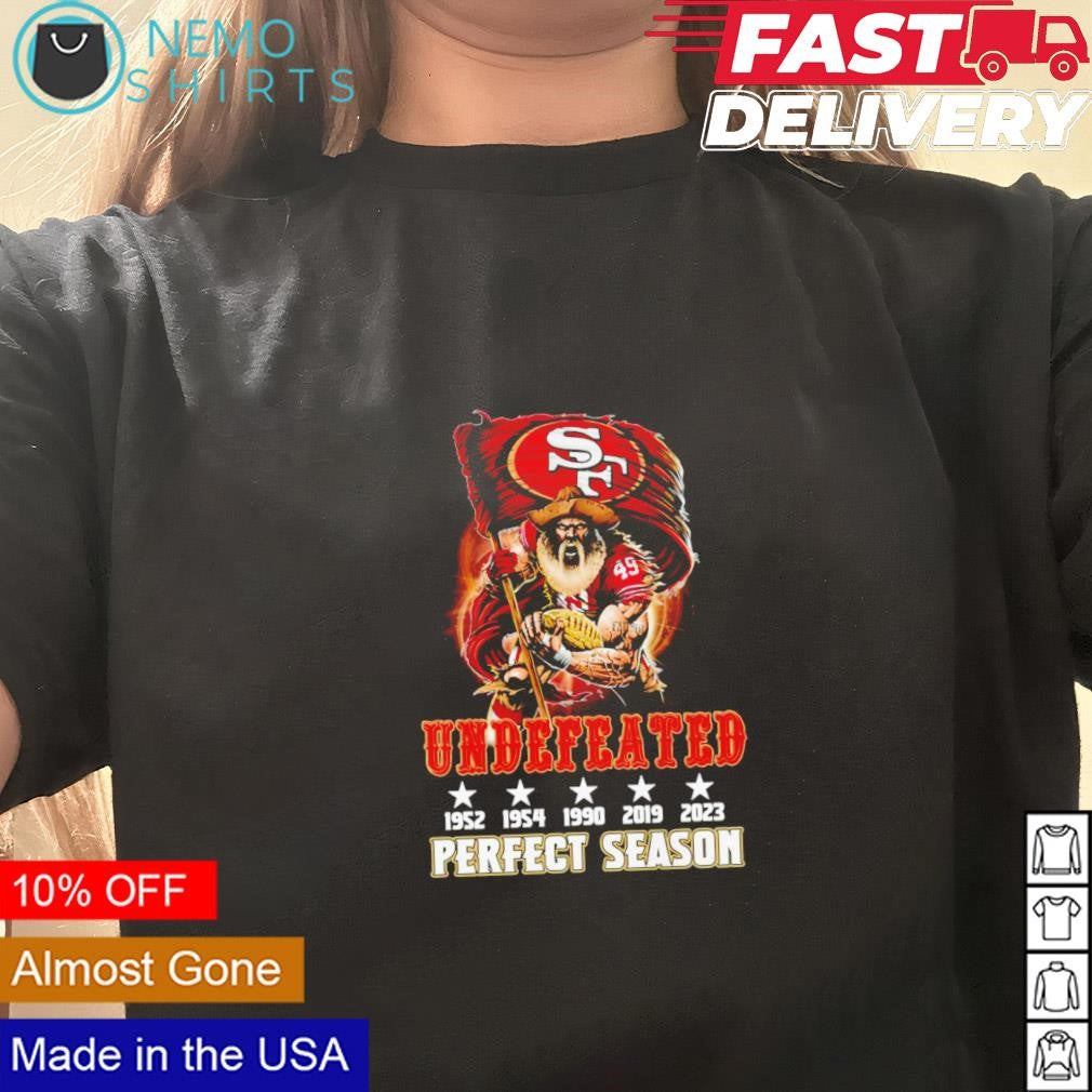 San Francisco 49ers undefeated 1952 1954 1990 2019 - Adult & Kids T-Shirts, Sweatshirts & Hoodies apparel design preview 3