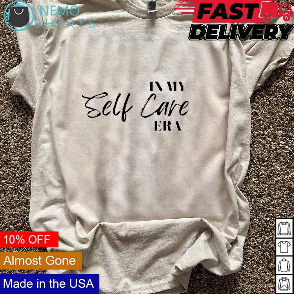 In my self care era self-care week - Adult & Kids T-Shirts, Sweatshirts & Hoodies apparel design preview 5