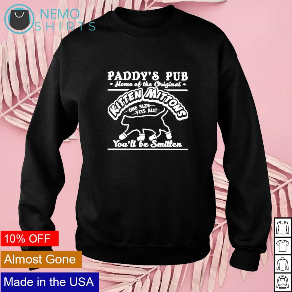 Paddy's pub home of the kitten mittons - Adult & Kids T-Shirts, Sweatshirts & Hoodies product image 3