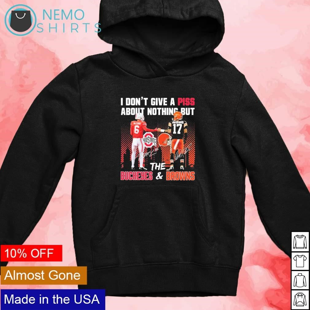 I don't give a piss about nothing but the Buckeyes - Adult & Kids T-Shirts, Sweatshirts & Hoodies apparel design preview 4