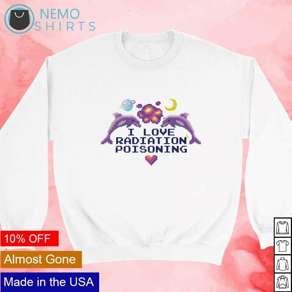 Dolphins I love radiation poisoning pixels - Adult & Kids T-Shirts, Sweatshirts & Hoodies apparel design preview 4