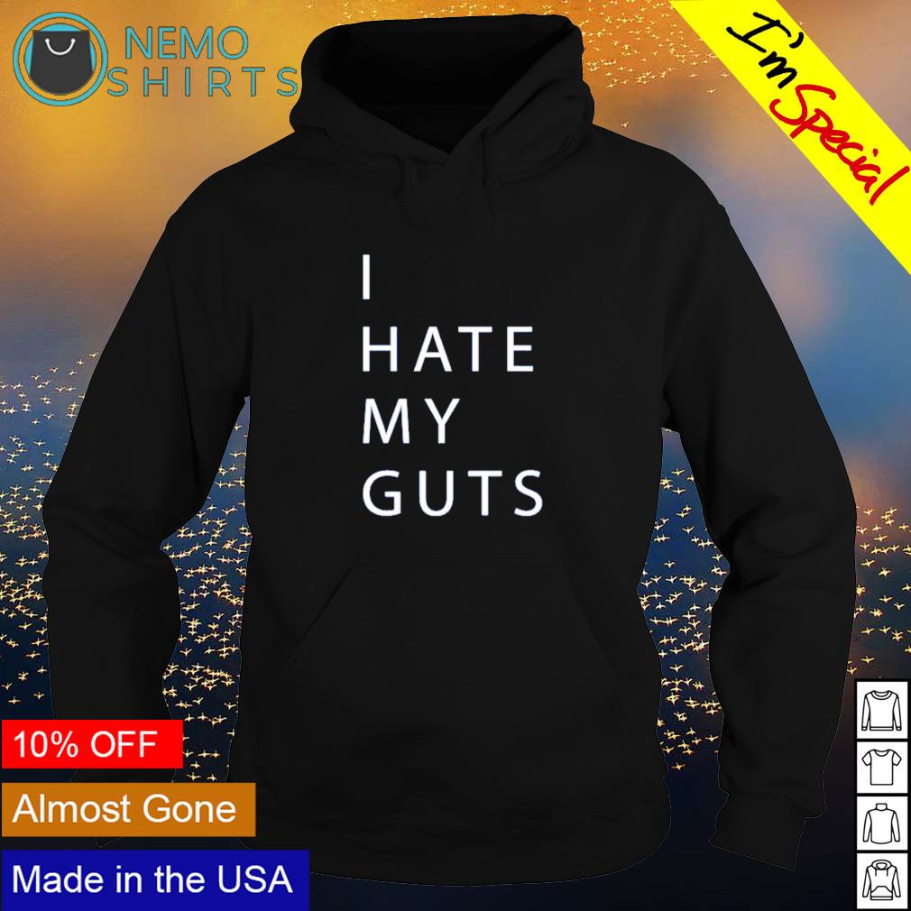 I hate my guts - Adult & Kids T-Shirts, Sweatshirts & Hoodies product image 2