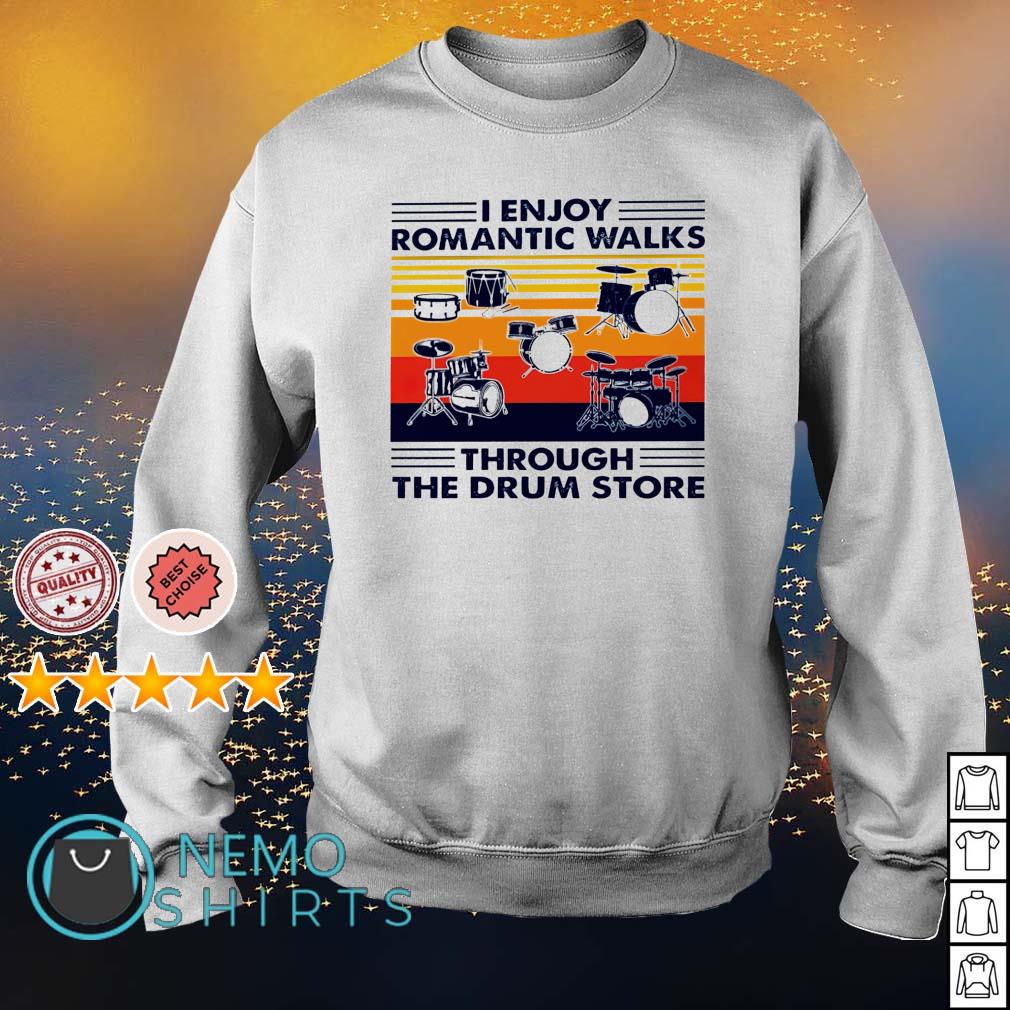 I enjoy romantic walks through the drum store - Adult & Kids T-Shirts, Sweatshirts & Hoodies apparel design preview 4