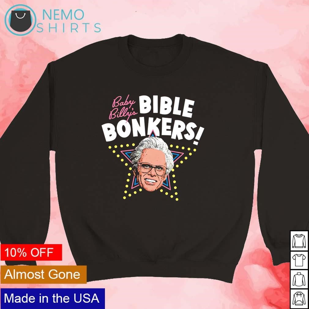 Baby Billy's Bible Bonkers - Adult & Kids T-Shirts, Sweatshirts & Hoodies apparel design preview 5