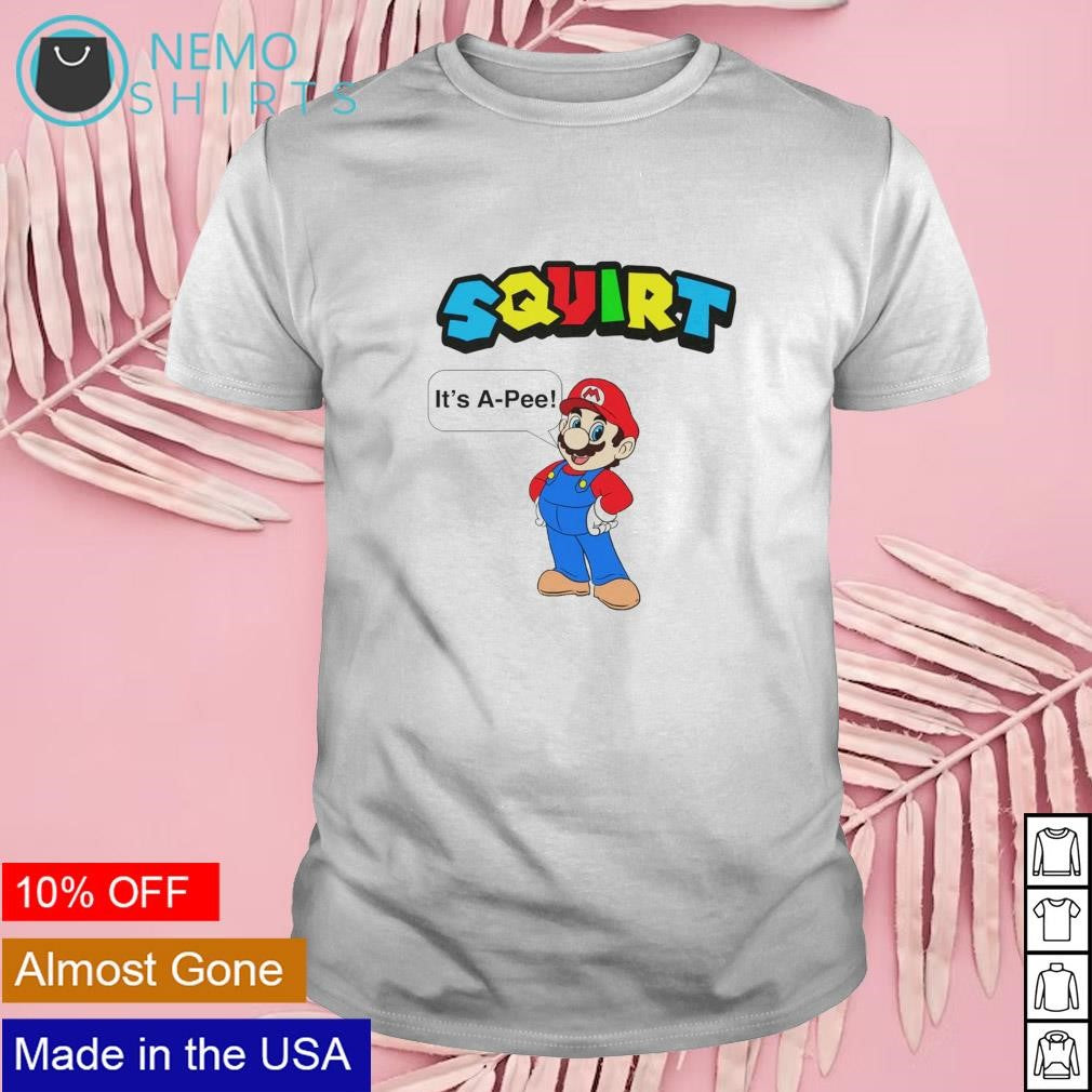 Squirt it's a pee Mario - Adult & Kids T-Shirts, Sweatshirts & Hoodies product image 1