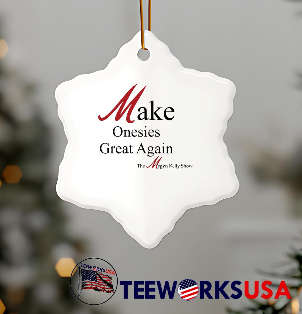 Make Onesies Great Again The Megyn Kelly Show - Adult & Kids T-Shirts, Sweatshirts & Hoodies apparel design preview 7