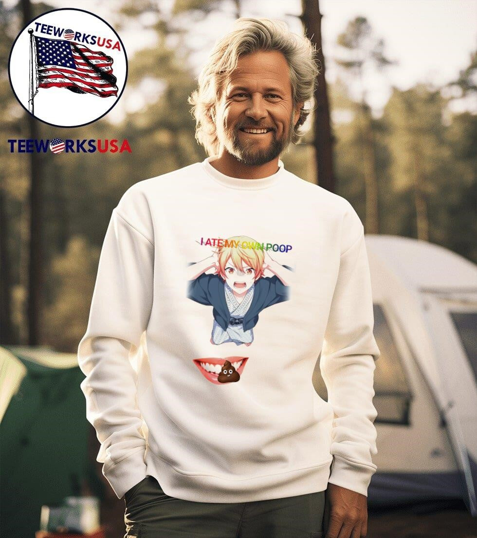 I ate my own poop anime - Adult & Kids T-Shirts, Sweatshirts & Hoodies apparel design preview 3