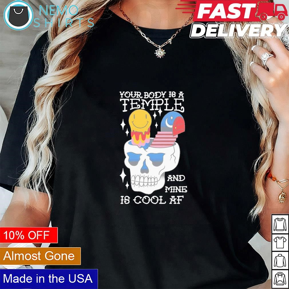 Your body is a temple and mine cool AF - Adult & Kids T-Shirts, Sweatshirts & Hoodies apparel design preview 1