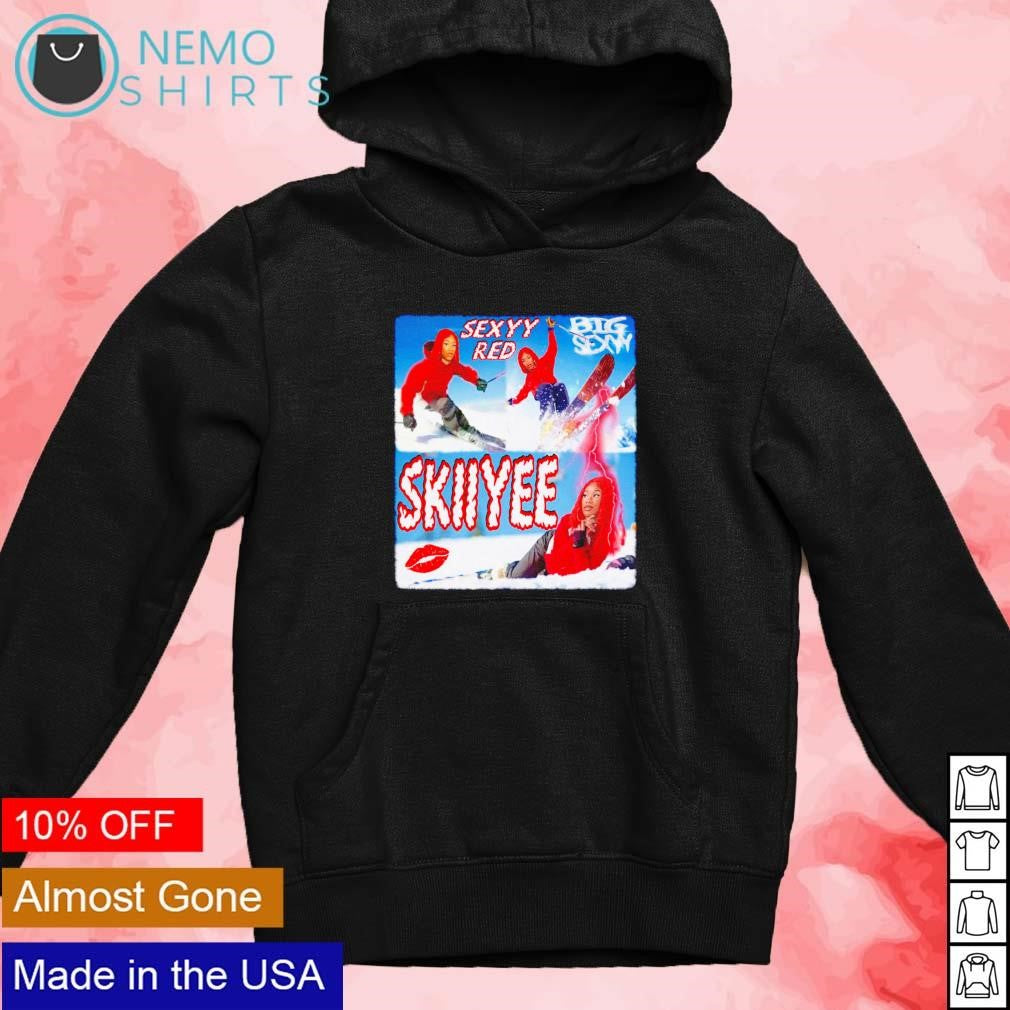 Skiiyee sexyy red big sexxy - Adult & Kids T-Shirts, Sweatshirts & Hoodies apparel design preview 2