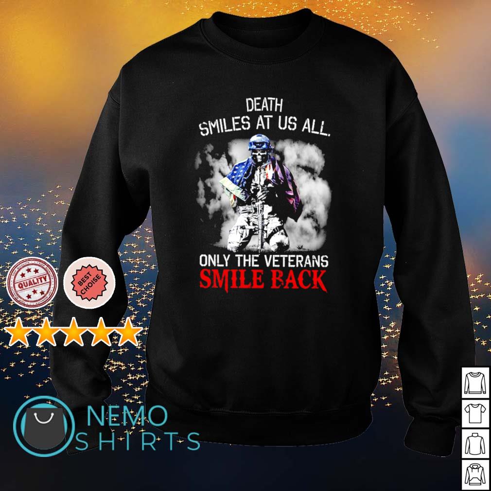 Death smiles at us all only the Veterans smile back - Adult & Kids T-Shirts, Sweatshirts & Hoodies apparel design preview 4