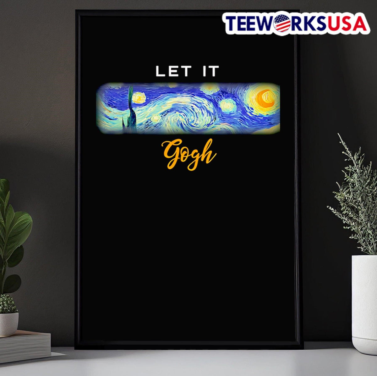 Starry Night let it Gogh - Adult & Kids T-Shirts, Sweatshirts & Hoodies apparel design preview 5