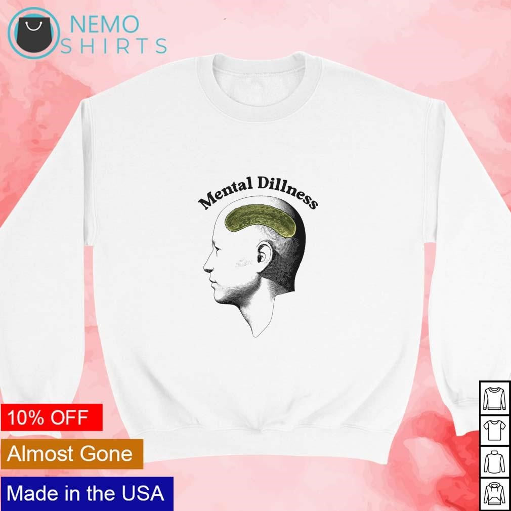 Mental dillness - Adult & Kids T-Shirts, Sweatshirts & Hoodies product image 3