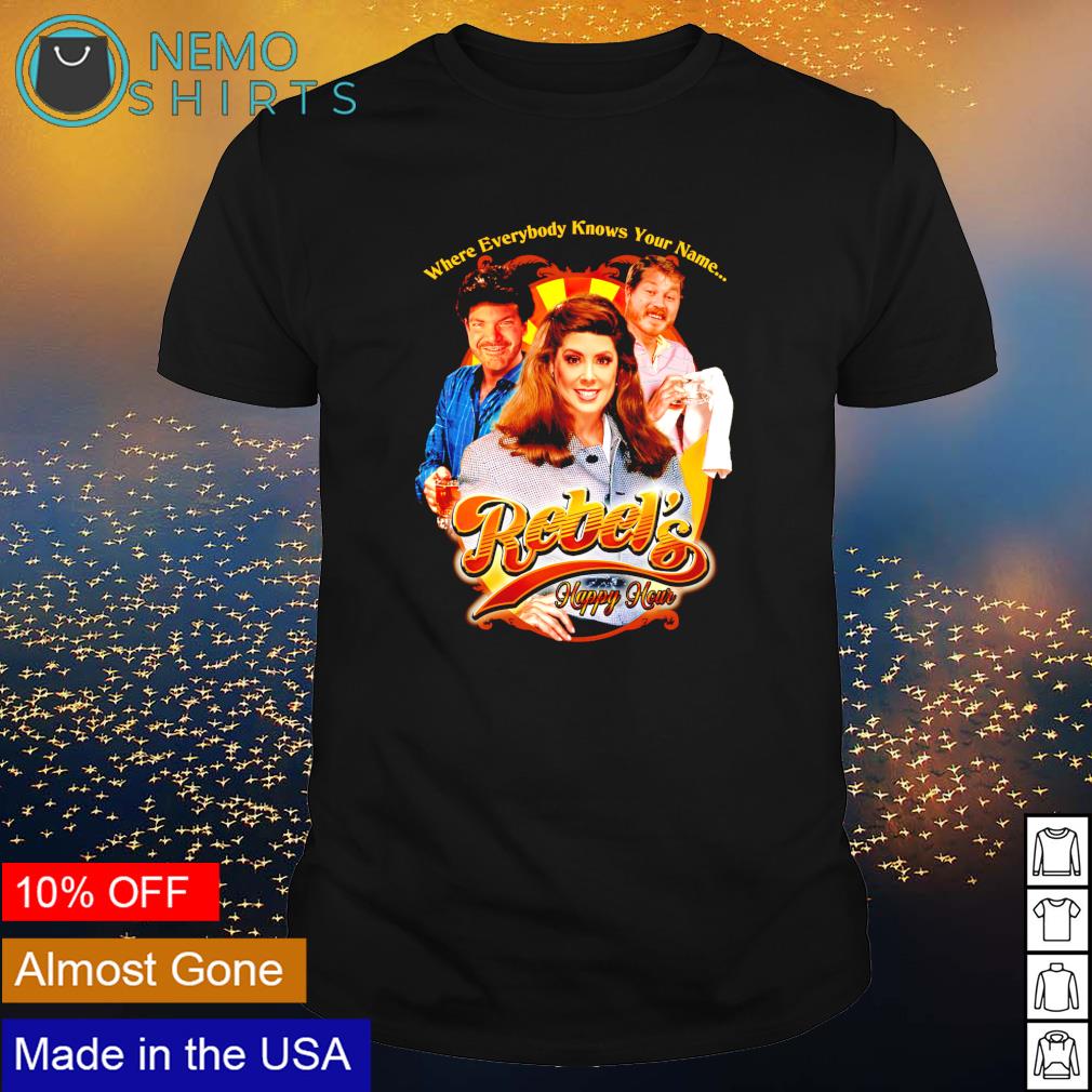 Where everybody knows your name Rebel's Happy Hour - Adult & Kids T-Shirts, Sweatshirts & Hoodies apparel design preview 1