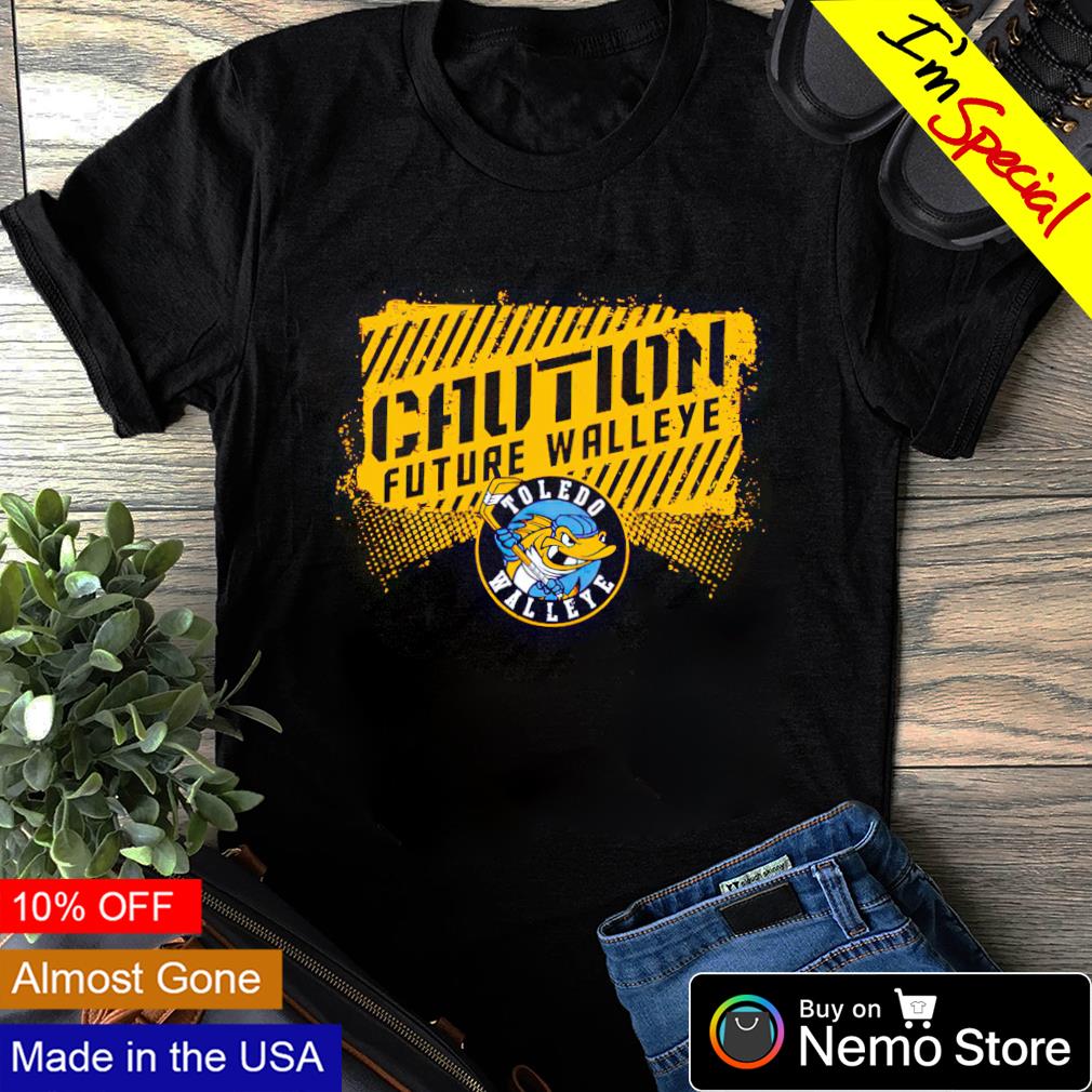 Toledo Walleye caution future - Adult & Kids T-Shirts, Sweatshirts & Hoodies apparel design preview 1