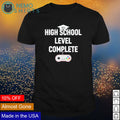 Game high school level complete - Adult & Kids T-Shirts, Sweatshirts & Hoodies apparel design preview 1