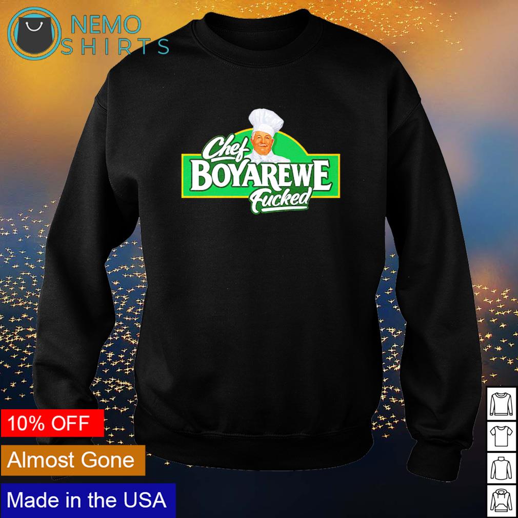 Chef Boyarewe Fucked - Adult & Kids T-Shirts, Sweatshirts & Hoodies apparel design preview 4