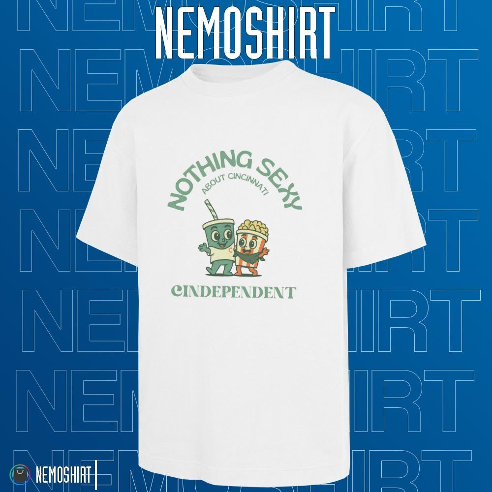 Nothing sexy about Cincinnati cindependent film - Adult & Kids T-Shirts, Sweatshirts & Hoodies apparel design preview 1