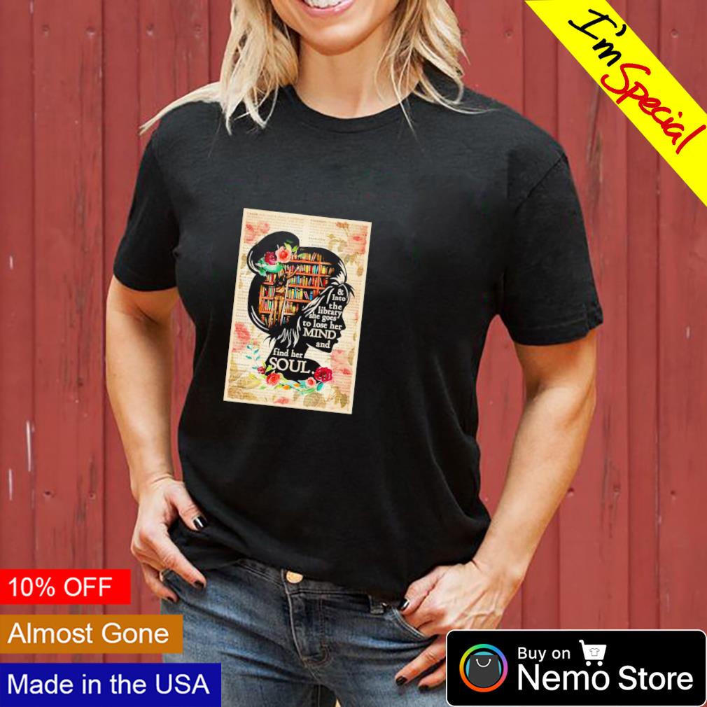 Into the library she goes to lose her mind - Adult & Kids T-Shirts, Sweatshirts & Hoodies apparel design preview 3