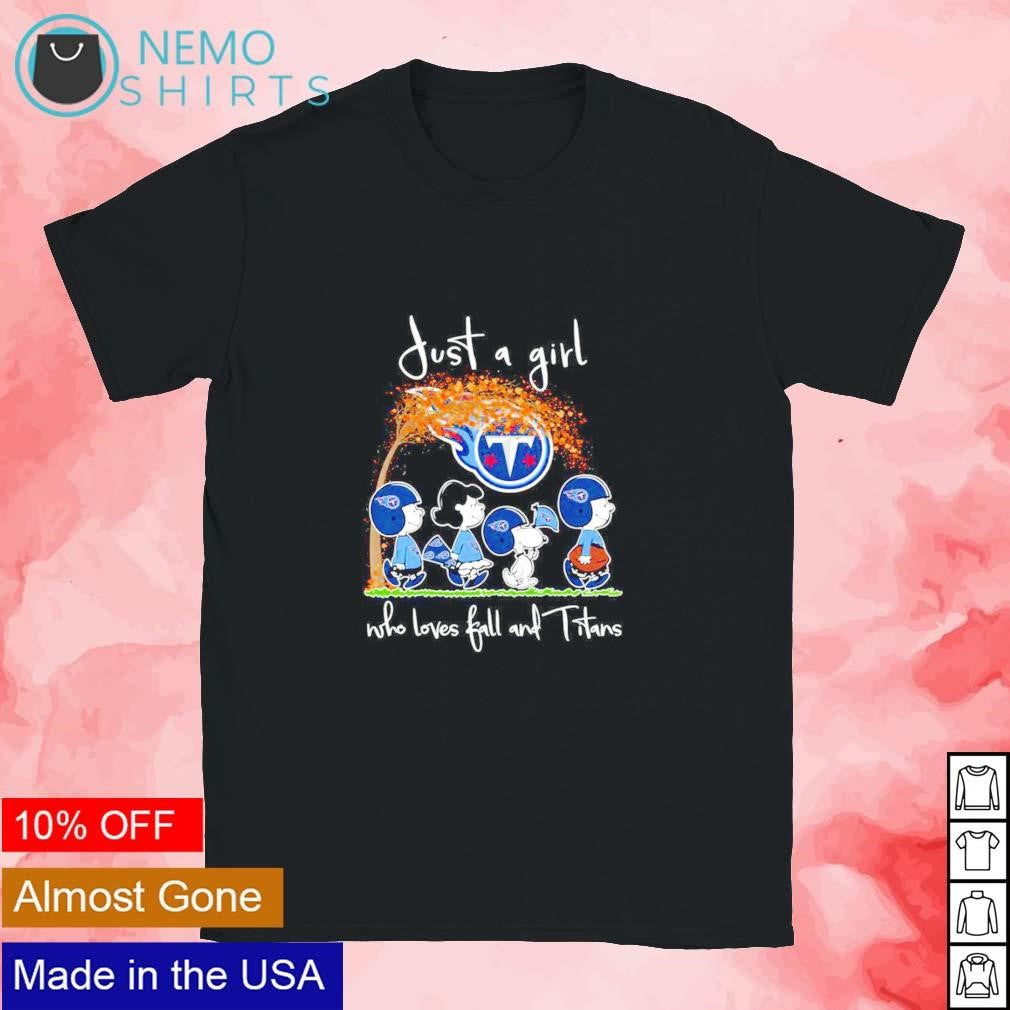 Just a girl who loves fall and Titans Peanuts - Adult & Kids T-Shirts, Sweatshirts & Hoodies apparel design preview 1