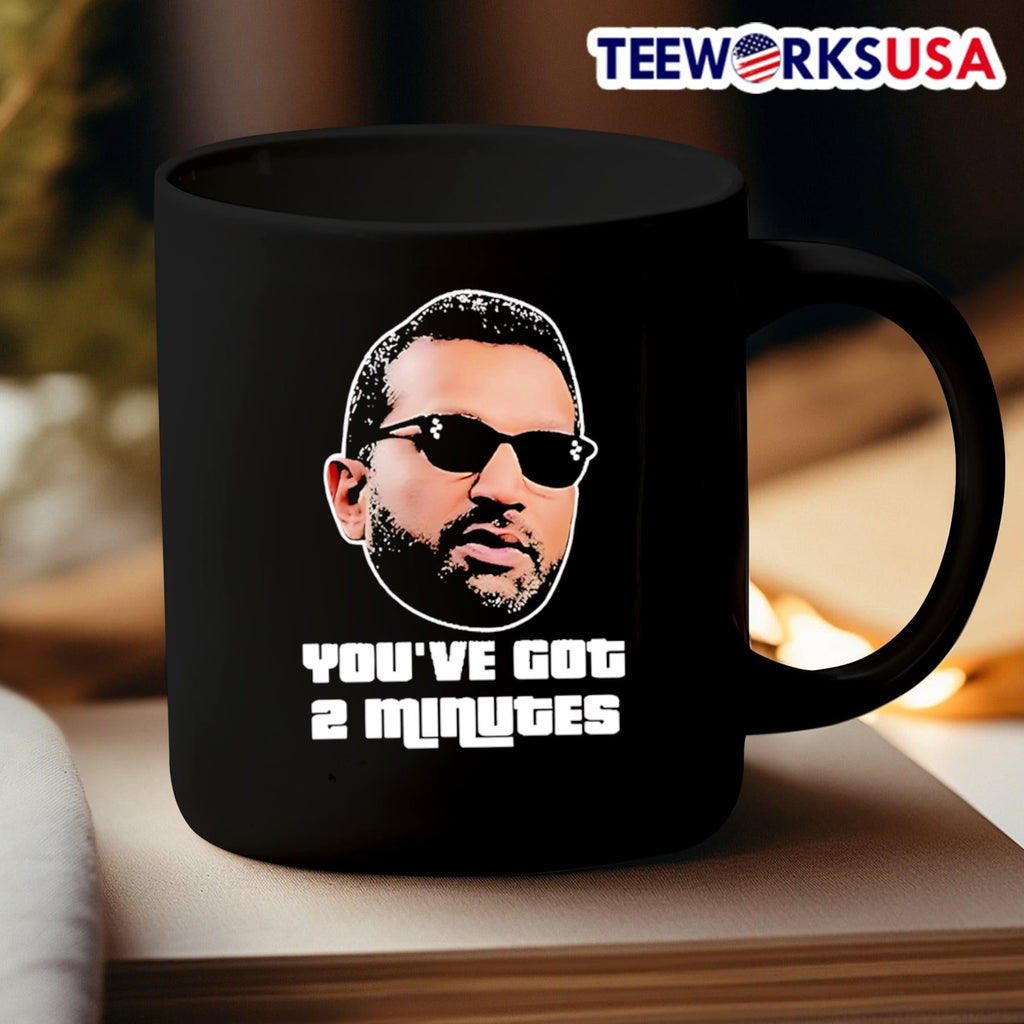 Kash Patel You've Got 2 Minutes - Adult & Kids T-Shirts, Sweatshirts & Hoodies apparel design preview 3