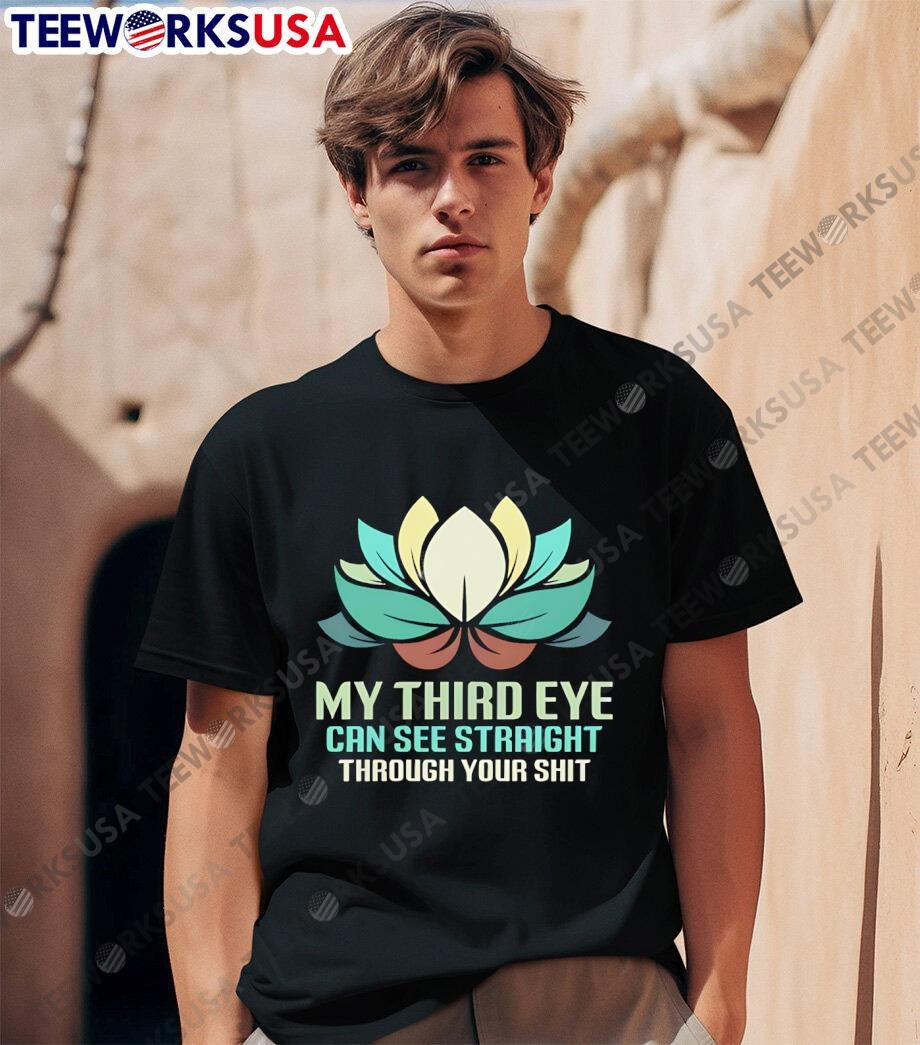 My Third Eye Can See Straight Through Your Shit Retro - Adult & Kids T-Shirts, Sweatshirts & Hoodies apparel design preview 1