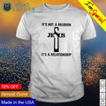 Jesus it's not a religion relationship - Adult & Kids T-Shirts, Sweatshirts & Hoodies apparel design preview 1