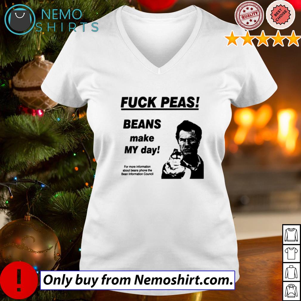 Fuck Peas Beans make my day for more information - Adult & Kids T-Shirts, Sweatshirts & Hoodies apparel design preview 5