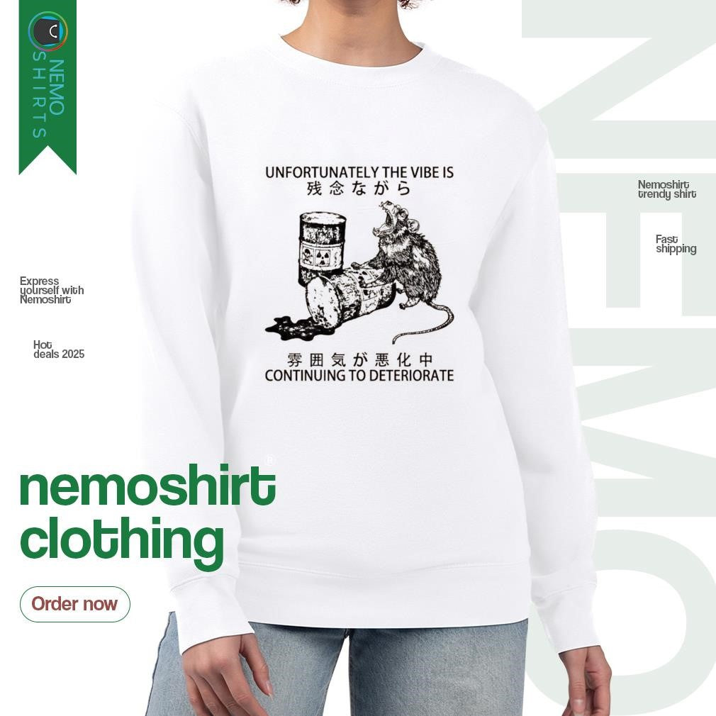 Unfortunately the vibe is continuing to deteriorate - Adult & Kids T-Shirts, Sweatshirts & Hoodies apparel design preview 4