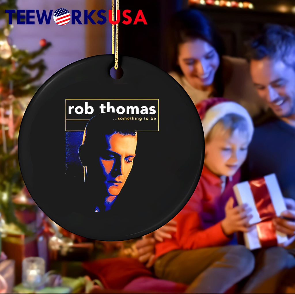 Rob Thomas Something To Be - Adult & Kids T-Shirts, Sweatshirts & Hoodies apparel design preview 4