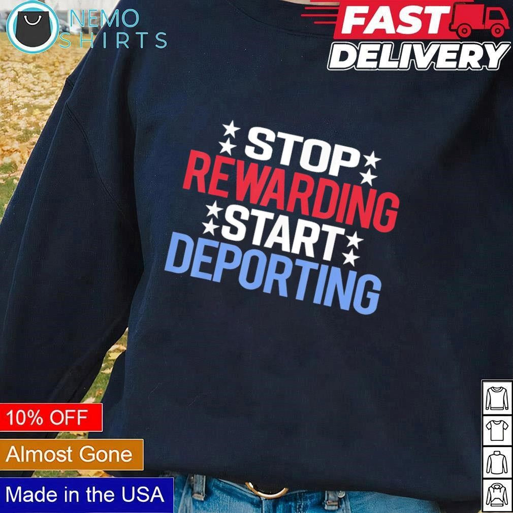 Stop rewarding start deporting - Adult & Kids T-Shirts, Sweatshirts & Hoodies apparel design preview 1